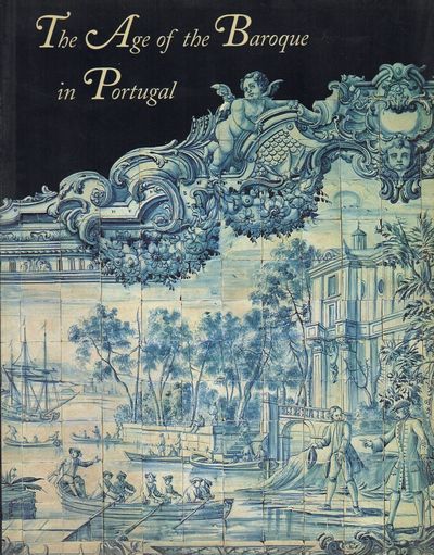 THE AGE OF THE BAROQUE IN PORTUGAL