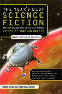cover of THE YEAR'S BEST SCIENCE FICTION: Twenty-first (21st) Annual Collection.