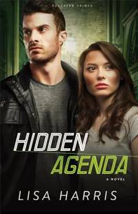Hidden Agenda : A Novel