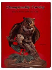 Championship Carving: Best in World 1985 and 1986