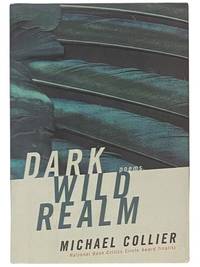Dark Wild Realm: Poems