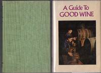cover of A Guide to Good Wine