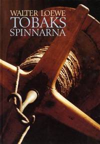 Tobaksspinnarna och tobaksfabrikanterna i…