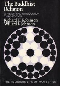 The Buddhist Religion. A Historical Introduction.
