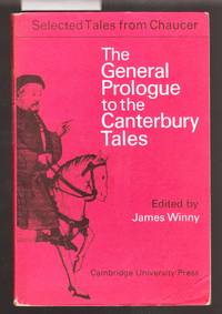 The General Prologue to the Canterbury Tales - Selected Tales from Chaucer Series