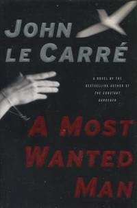 image of A Most Wanted Man, A Novel