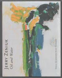 Jerry Zeniuk: Oil and Water