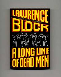 A Long Line of Dead Men  - 1st Edition/1st Printing