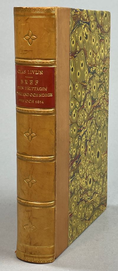 Bref från fälttågen i Tyskland och Norge 1813 och…