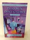 Dead Men Don't Crochet