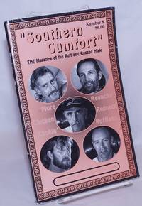 image of Southern Cumfort: the magazine of the ruff_rugged male; #8: More chicken-chokin', raunchy redneck ruffians