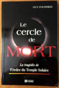 CERCLE DE MORT (French Edition) by Fournier, Guy - 1997