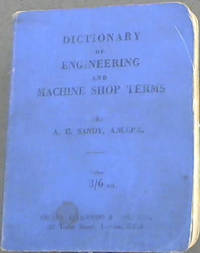 image of Dictionary of Engineering and Machine Shop Terms