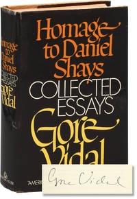 Homage to Daniel Shays: Collected Essays 1952-1972 (Signed First Edition)