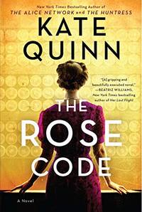 The Rose Code: A Novel