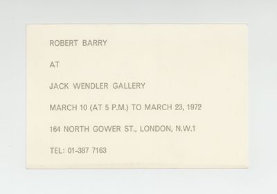 Exhibition card: Robert Barry at Jack Wendler Gallery (10-23 March 1972)