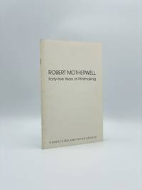 image of Robert Motherwell: Forty-Five Years of Printmaking