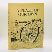 A Place of Our Own: A History of No Ordinary People by [Fisher Branch Historical Society] - 1982