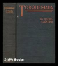 image of Torquemada and the Spanish Inquisition : a History