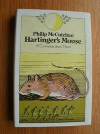 Hartinger's Mouse by Philip McCutchan - First edition first printing - 1970 - from Scene of the Crime Books, IOBA (SKU: biblio12895)