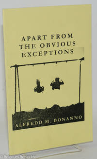 cover of Apart From the Obvious Exceptions