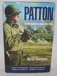 cover of Patton: The Man Behind the Legend 1885-1945