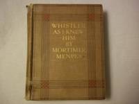 image of Whistler as I Knew Him.