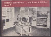 image of Pictorial Woodwork Book 2 - Tools and Their Correct Use