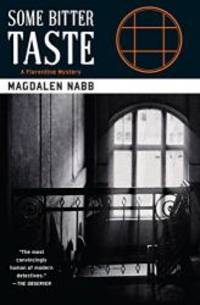 Some Bitter Taste (A Florentine Mystery) by Magdalen Nabb - 2003-07-09