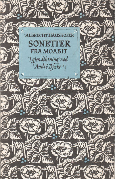 Sonetter fra Moabit.. I gjendiktning ved Andre…