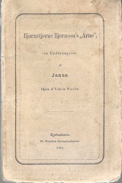 Bjørnstjerne Bjørnson’s “Arne”, en undersøkelse