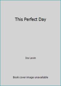 This Perfect Day