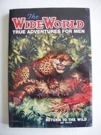 image of The Wide World - True Adventures for Men