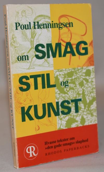 Poul Henningsen om smag, stil og kunst.