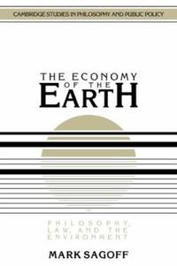 The Economy of the Earth : Philosophy, Law, and the Environment