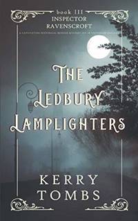 THE LEDBURY LAMPLIGHTERS a captivating historical murder mystery set in Victorian England...