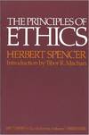 The Principles of Ethics: In Two Volumes