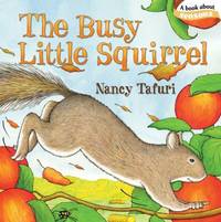 The Busy Little Squirrel Classic Board Books