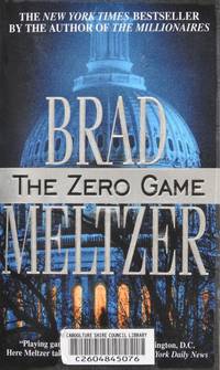 The Zero Game by Brad Meltzer - 2005-02