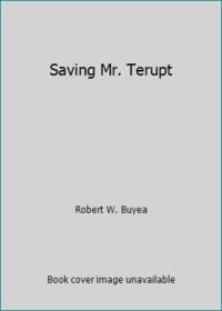 Saving Mr. Terupt