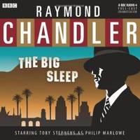image of The Big Sleep: A BBC Radio 4 Full-Cast Dramatisation