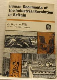 Human Documents of the Industrial Revolution in…