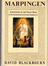 Marpingen:  Apparitions of the Virgin Mary in Nineteenth-Century Germany