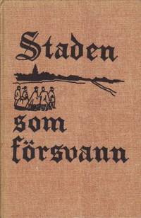 Staden som försvann.
