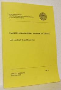 Samhällsgeografiska studier av Kiruna