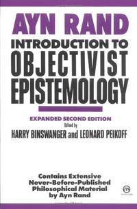 Introduction to Objectivist Epistemology: Expanded Second Edition by Leonard Peikoff