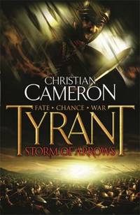 Storm of Arrows (Tyrant, Book 2)