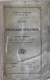 Lecons de Physiologie Operatoire. Avec 116 figures intercalees dans le texte.