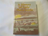 A History of Early Nova Scotia by John G Peter and Leefe - Paperback - 1990 - from ABC: Antiques, Books & Collectibles (SKU: 008037)