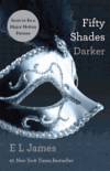 Fifty Shades Darker: Book Two of the Fifty Shades Trilogy